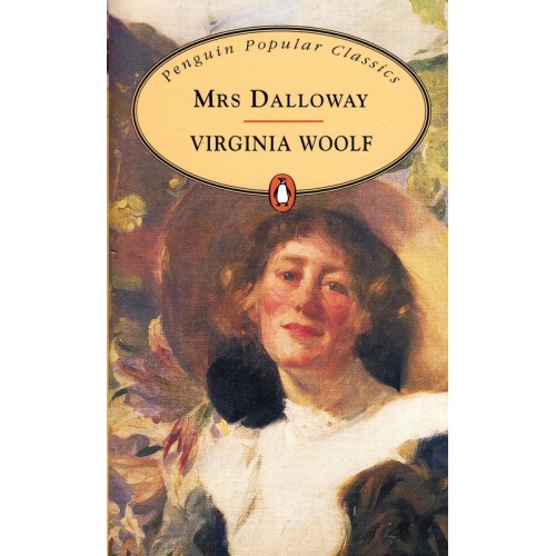 Penguin Popular Classics: Mrs Dalloway